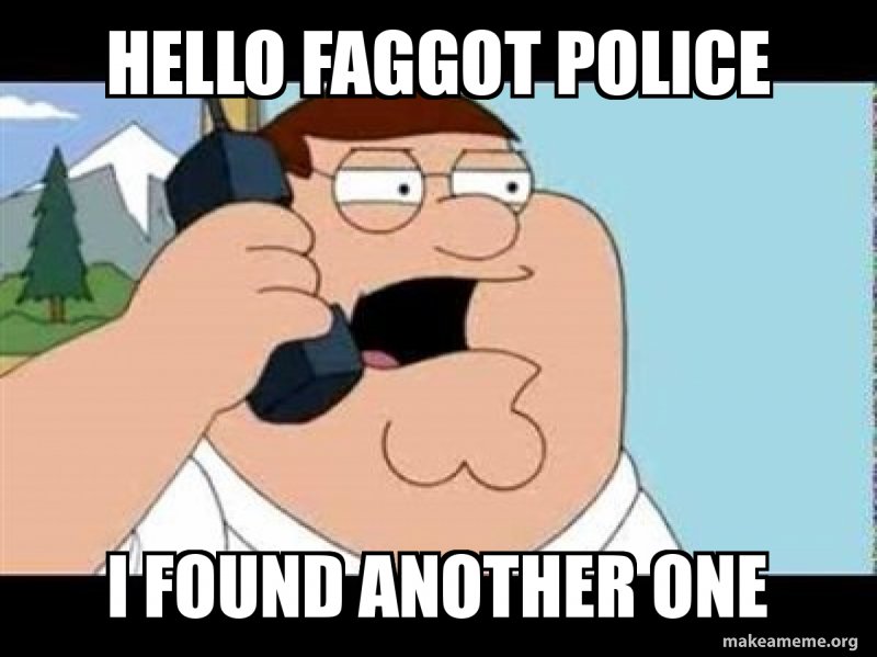 hello-fаggot-police-5c8c71.jpg